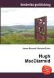 Hugh MacDiarmid, Jesse Russell,Ronald Cohn 