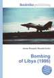 Bombing of Libya (1986), Jesse Russell,Ronald Cohn 