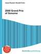 2000 Grand Prix of Sonoma, Jesse Russell,Ronald Cohn 