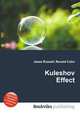 Kuleshov Effect, Jesse Russell,Ronald Cohn 