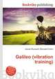 Galileo (vibration training), Jesse Russell,Ronald Cohn 