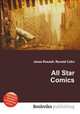 All Star Comics, Jesse Russell,Ronald Cohn 