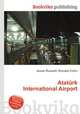 Ataturk International Airport, Jesse Russell,Ronald Cohn 