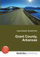 Grant County, Arkansas, Jesse Russell,Ronald Cohn 