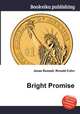 Bright Promise, Jesse Russell,Ronald Cohn 