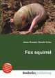 Fox squirrel, Jesse Russell,Ronald Cohn 