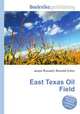 East Texas Oil Field, Jesse Russell,Ronald Cohn 