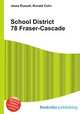 School District 78 Fraser-Cascade, Jesse Russell,Ronald Cohn 