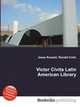 Victor Civita Latin American Library, Jesse Russell,Ronald Cohn 