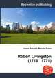 Robert Livingston (1718 1775), Jesse Russell,Ronald Cohn 
