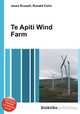 Te Apiti Wind Farm, Jesse Russell,Ronald Cohn 