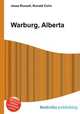 Warburg, Alberta, Jesse Russell,Ronald Cohn 