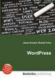 WordPress, Jesse Russell,Ronald Cohn 
