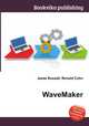 WaveMaker, Jesse Russell,Ronald Cohn 