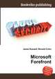 Microsoft Forefront, Jesse Russell,Ronald Cohn 
