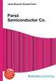 Pars Semiconductor Co., Jesse Russell,Ronald Cohn 