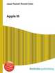 Apple III, Jesse Russell,Ronald Cohn 