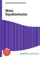 Wola Szydowiecka, Jesse Russell,Ronald Cohn 