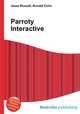 Parroty Interactive, Jesse Russell,Ronald Cohn 