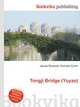 Tongji Bridge (Yuyao), Jesse Russell,Ronald Cohn 