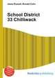 School District 33 Chilliwack, Jesse Russell,Ronald Cohn 