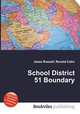 School District 51 Boundary, Jesse Russell,Ronald Cohn 