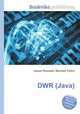 DWR (Java), Jesse Russell,Ronald Cohn 