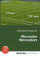 Worcester Worcesters, Jesse Russell,Ronald Cohn 