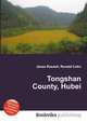 Tongshan County, Hubei, Jesse Russell,Ronald Cohn 