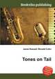 Tones on Tail, Jesse Russell,Ronald Cohn 
