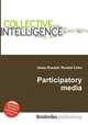 Participatory media, Jesse Russell,Ronald Cohn 