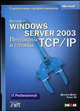 Microsoft Windows Server 2003. Протоколы и службы TCP/IP. Техническое руководство. /Пер. с англ. - (Справочник профессионала) + приложение, Дэвис Джозеф, Ли Томас 