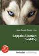 Seppala Siberian Sleddog, Jesse Russell,Ronald Cohn 