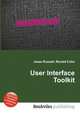 User Interface Toolkit, Jesse Russell,Ronald Cohn 