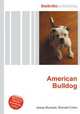 American Bulldog, Jesse Russell,Ronald Cohn 