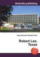 Robert Lee, Texas, Jesse Russell,Ronald Cohn 