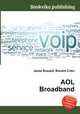 AOL Broadband, Jesse Russell,Ronald Cohn 