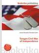 Tongan Civil War of Independence, Jesse Russell,Ronald Cohn 