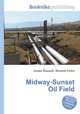 Midway-Sunset Oil Field, Jesse Russell,Ronald Cohn 