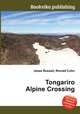 Tongariro Alpine Crossing, Jesse Russell,Ronald Cohn 