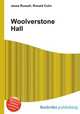 Woolverstone Hall, Jesse Russell,Ronald Cohn 