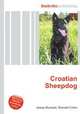 Croatian Sheepdog, Jesse Russell,Ronald Cohn 