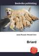 Briard, Jesse Russell,Ronald Cohn 