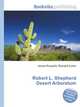 Robert L. Shepherd Desert Arboretum, Jesse Russell,Ronald Cohn 