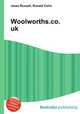 Woolworths.co.uk, Jesse Russell,Ronald Cohn 