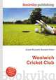 Woolwich Cricket Club, Jesse Russell,Ronald Cohn 