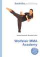 Wolfslair MMA Academy, Jesse Russell,Ronald Cohn 