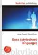 Sass (stylesheet language), Jesse Russell,Ronald Cohn 