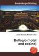 Bellagio (hotel and casino), Jesse Russell,Ronald Cohn 