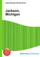 Jackson, Michigan, Jesse Russell,Ronald Cohn 